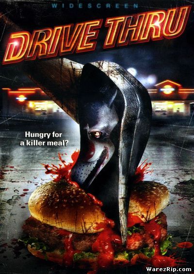 Закусочная смерти / Drive Thru (2007) DVDRip