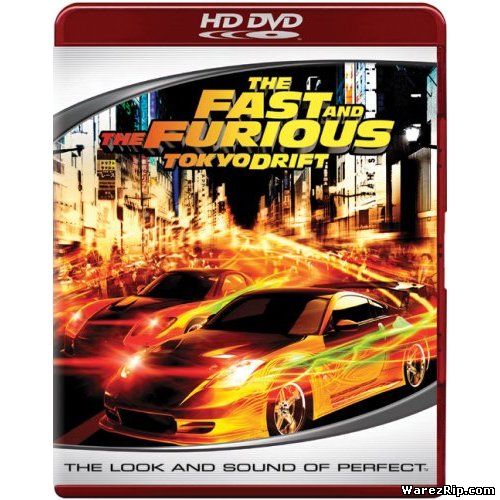 Тройной форсаж: Токийский Дрифт / The Fast and the Furious: Tokyo Drift (2006) HDRip