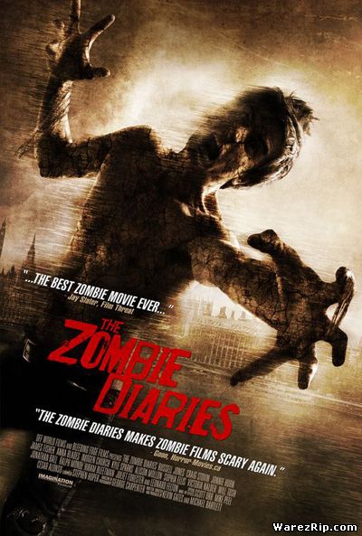 Дневники зомби / The Zombie Diaries (2006) DVDRip