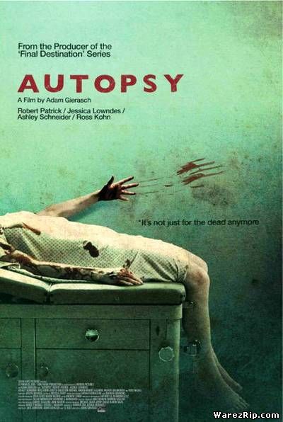 Вскрытие / Autopsy (2008) DVDRip