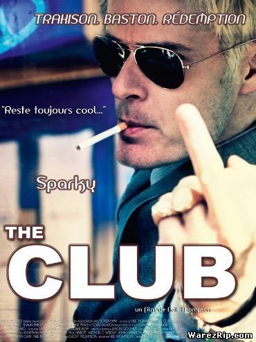 Клуб / Clubbed (2009) DVDRip