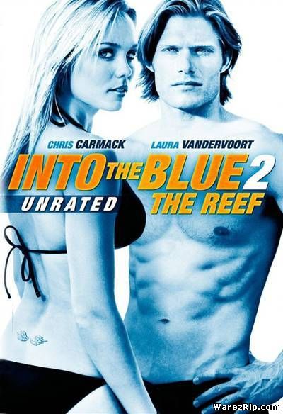 Добро пожаловать в рай! 2 / Into the Blue 2: The Reef (2009) DVDRip