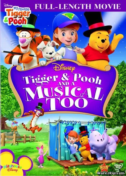 Мои друзья Тигруля и Винни: Мюзикл волшебного леса / My Friends Tigger and Pooh & Musical Too (2009) DVDRip