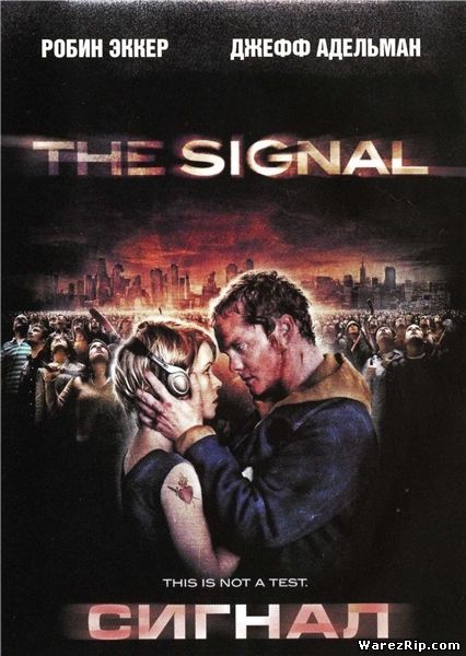 Сигнал / The Signal (2007) DVDRip