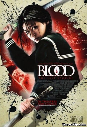 Последний вампир / Blood: The Last Vampire (2009) CAMRip