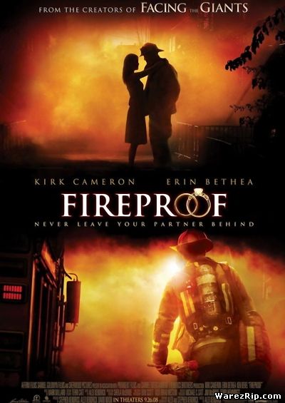 Огнеупорный / Fireproof (2008) DVDRip