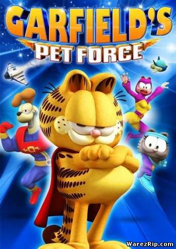 Космический спецназ Гарфилда / Garfield's Pet Force (2009) DVDRip
