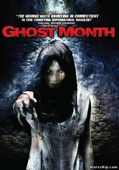 Месяц призраков / Ghost Month (2009) DVDScr
