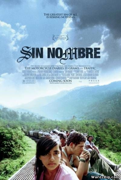 Без имени / Sin Nombre (2009) DVDScr