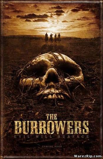 Закопанные / The Burrowers (2009/DVDRip)