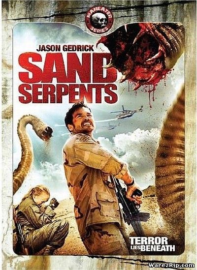 Змеи песка / Sand Serpents (2009) DVDRip