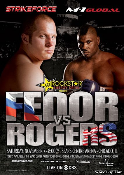 Strikeforce: Fedor vs Rogers / Фёдор Емельяненко vs Бретт Роджерс (2009/HDTVRip)